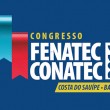 Congresso da Fenatec / Conatec - Costa do Sauípe - 22 a 26 de novembro de 2016