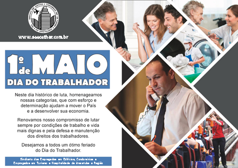 1º de Maio: Desejamos a todos um ótimo feriado do DIA DO TRABALHADOR
