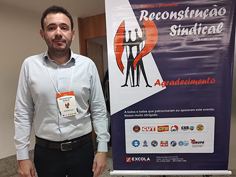 Advogado do SEECETHAR, Dr. Fernando Salles, participa de seminário sobre reconstrução sindical, em Brasília