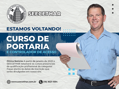 Estamos voltando: Cursos de Portaria, Controle de Acesso e Segurança